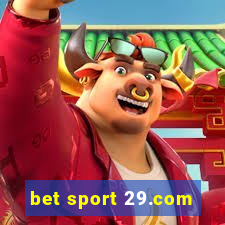 bet sport 29.com